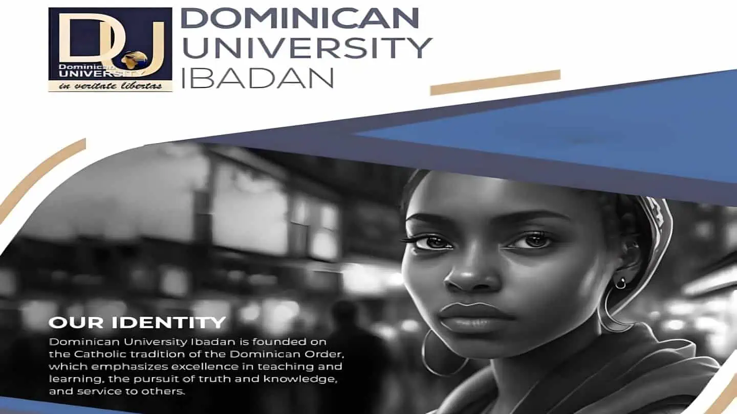 Dominican University Ibadan 2024/2025 Post UTME and Direct Entry